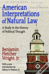 American Interpretations Of Natural Law