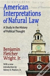 American Interpretations Of Natural Law