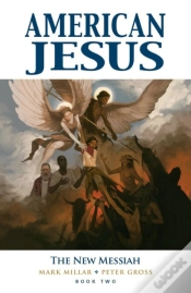 Capa do artigo American Jesus Volume 2: The New Messiah