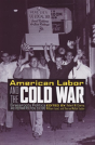 American Labor And The Cold War - Preview