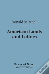 American Lands And Letters (Barnes & Noble Digital Library)