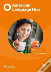 American Language Hub Level 4 Student'S Book With Student'S App