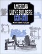 American Lathe Builders, 1810-1910 - Preview