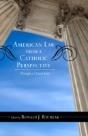American Law From A Catholic Perspective - Preview