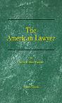 American Lawyer: As He Was, As He Is, As He Can Be - Preview