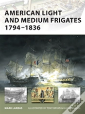 Capa do artigo American Light And Medium Frigates 1794-1836