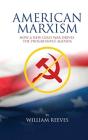 American Marxism - Preview