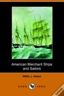 Capa do artigo American Merchant Ships And Sailors (Illustrated Edition)