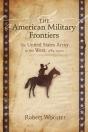 American Military Frontiers - Preview