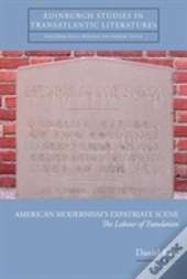American Modernism'S Expatriate Scene