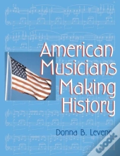 American Musicians Making History