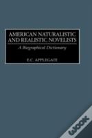American Naturalistic And Realistic Novelists