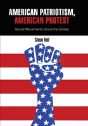American Patriotism, American Protest - Preview
