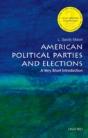 American Political Parties And Elections: A Very Short Introduction - Preview