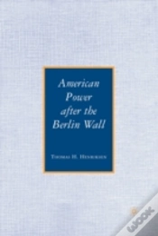 Capa do artigo American Power After The Berlin Wall