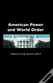American Power And World Order