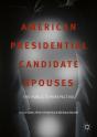 American Presidential Candidate Spouses - Preview