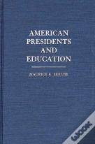 American Presidents And Education