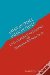 American Prince, American Pauper: The Co