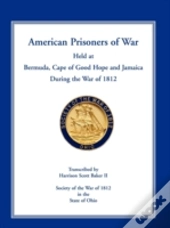 American Prisoners Of War Held At Bermud