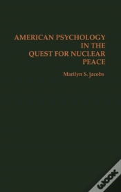 Capa do artigo American Psychology In The Quest For Nuclear Peace