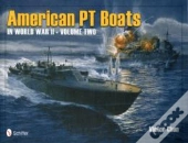 American Pt Boats In World War Ii Volume Two