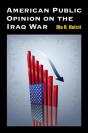 American Public Opinion On The Iraq War - Preview