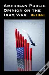 American Public Opinion On The Iraq War