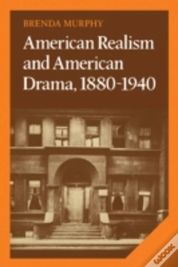 Capa do artigo American Realism And American Drama, 1880â€“1940
