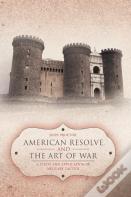 American Resolve And The Art Of War