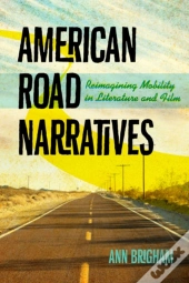 American Road Narratives