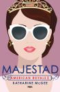 American Royals 2. Majestad - Preview