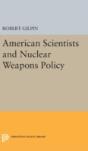 American Scientists And Nuclear Weapons Policy - Preview