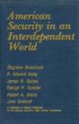 American Security In An Interdependent World - Preview