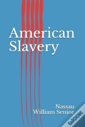 American Slavery