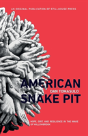 American Snake Pit - Preview