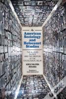 American Sociology And Holocaust Studies