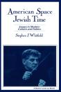 American Space, Jewish Time - Preview