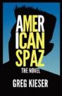 American Spaz The Novel - Preview