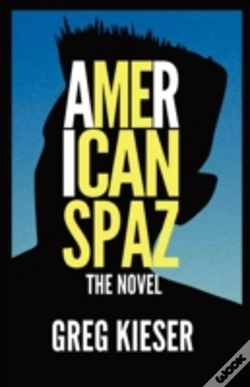Capa do artigo American Spaz The Novel