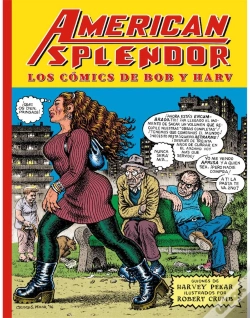 Capa do artigo American Splendor. Los Cómics De Bob Y Harv
