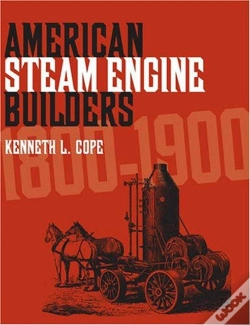 Capa do artigo American Steam Engine Builders 1800-1900