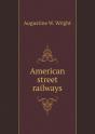 American Street Railways - Preview