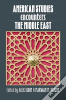 American Studies Encounters The Middle East