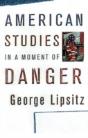 American Studies In A Moment Of Danger - Preview