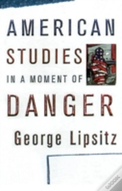 Capa do artigo American Studies In A Moment Of Danger