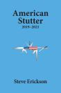 American Stutter 2019-2021 - Preview