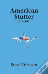 American Stutter 2019-2021