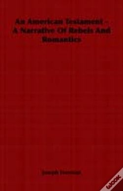 Capa do artigo American Testament - A Narrative Of Rebels And Romantics