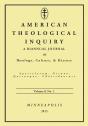American Theological Inquiry, Volume Eight, Issue One - Preview